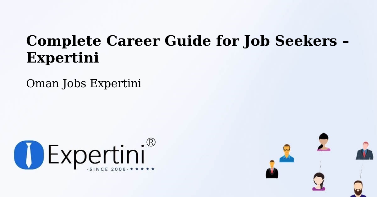 Career Guide for Job Seekers – Izkī - Izkī, Oman Jobs Expertini