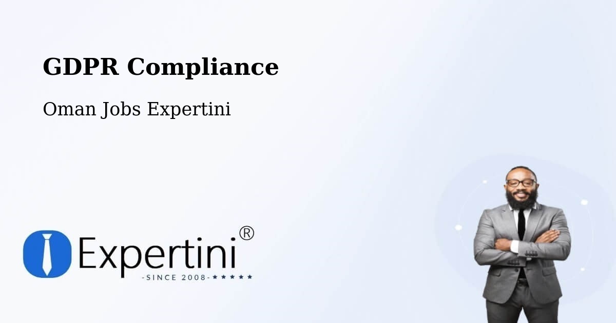 EU GDPR Compliance Statement – Izkī - Oman Jobs Expertini