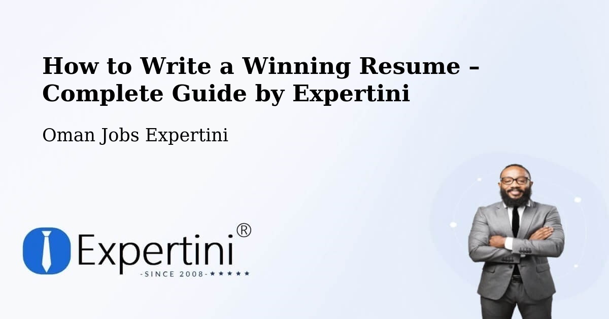 Resume Writing Guide for Job Seekers – Izkī - Izkī, Oman Jobs Expertini