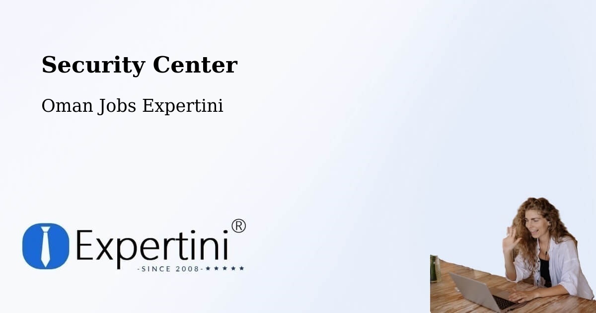 Security & Compliance – Izkī - Oman Jobs Expertini